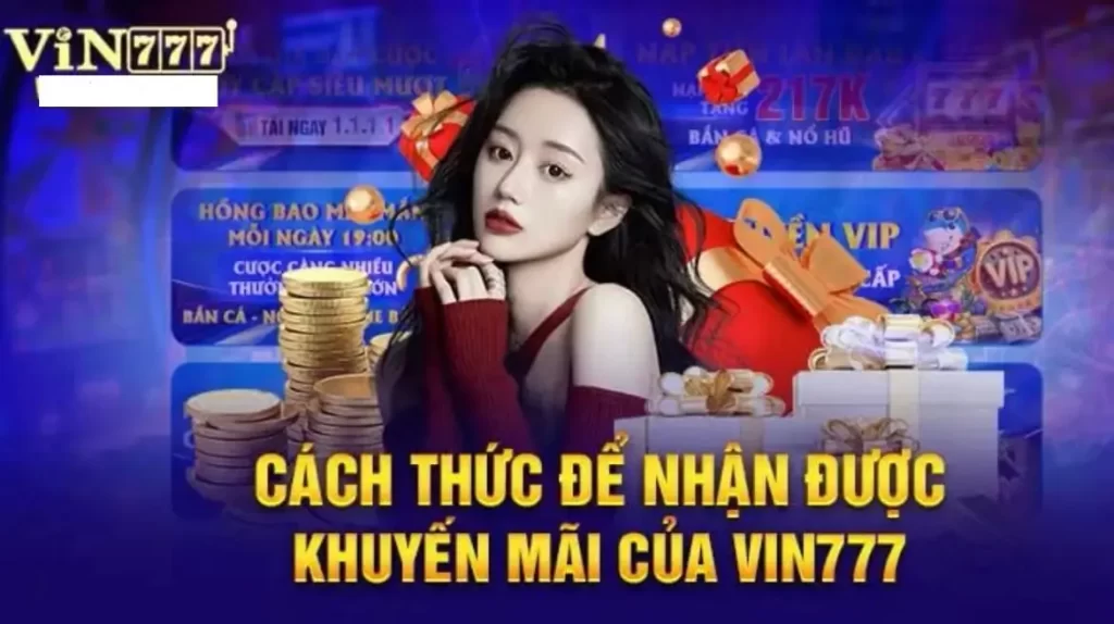 Cách tham gia các chương trình khuyến mãi tại Vin777